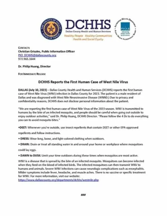 Nile Virus Case Confirmed in Dallas: Mosquito-Borne Disease and Neurological Complications 1 Nile Virus Case Confirmed in Dallas