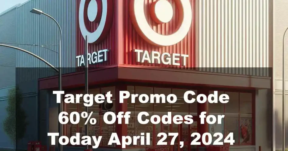 Target Promo Code: 60% Off Codes for Today April 27, 2024