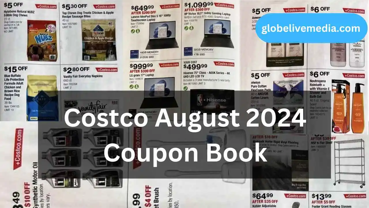 Costco August 2024 Coupon Book Is Here With Amazing Deals